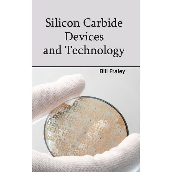 Silicon Carbide Devices and Technology, (Hardcover)