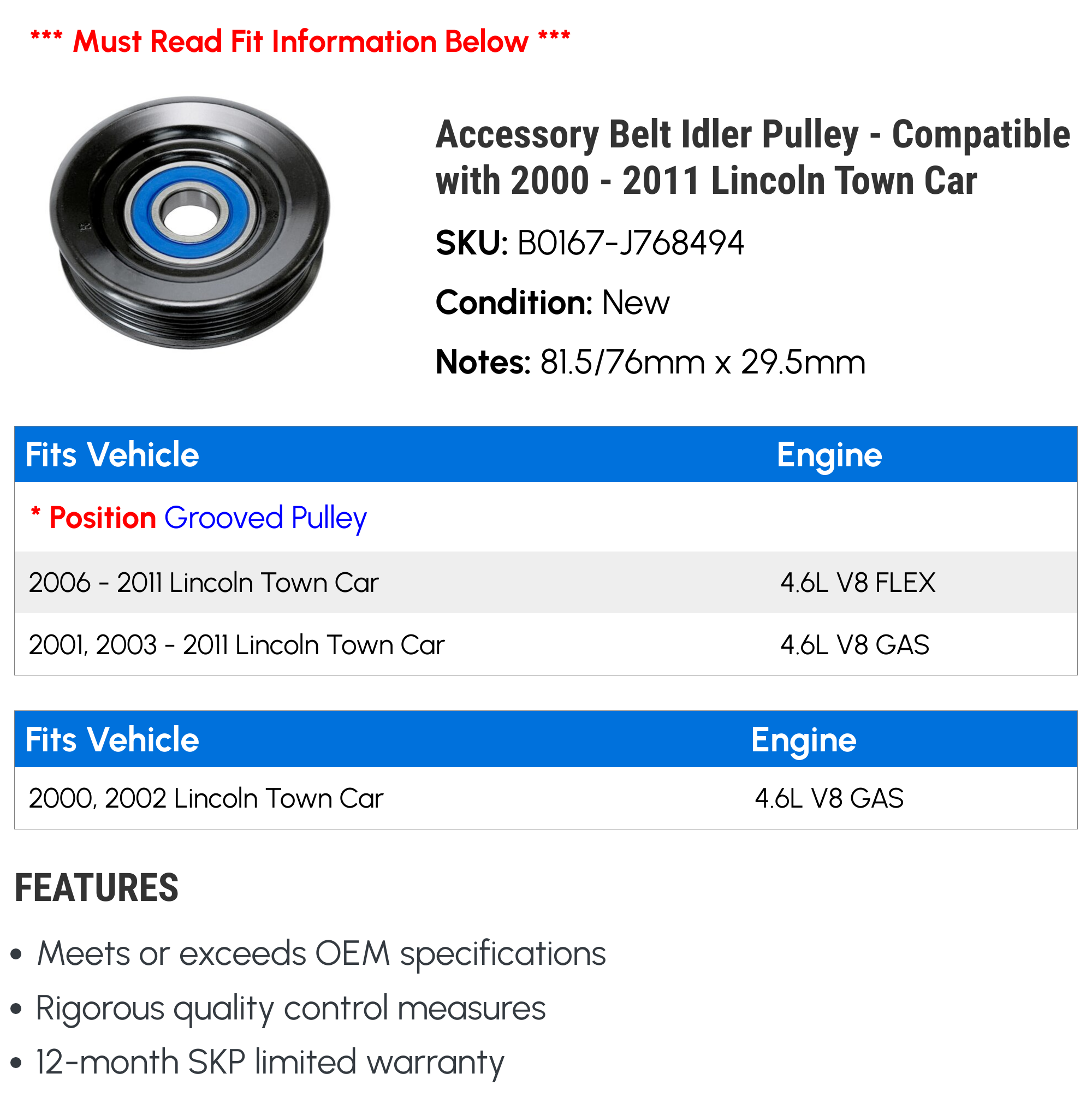 Accessory Belt Idler Pulley - Compatible with 2000 - 2011 Lincoln Town Car 2001 2002 2003 2004 2005 2006 2007 2008 2009 2010