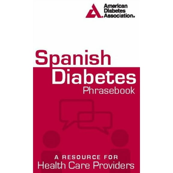Spanish Diabetes Phrasebook (Paperback)