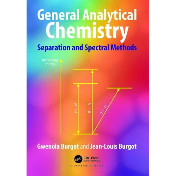 General Analytical Chemistry: Separation and Spectral Methods, (Paperback)