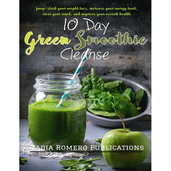 The 10 Day Green Smoothie Cleanse (Paperback)