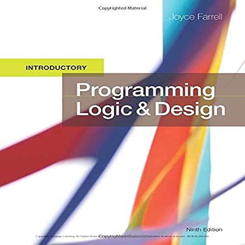Pre-Owned Programming Logic and Design, Introductory (Paperback) 1337109630 9781337109635