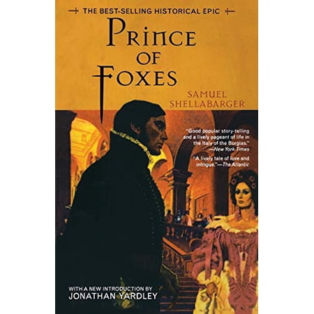 Pre-Owned Prince of Foxes: The Best-Selling Historical Epic (Paperback) 1882593642 9781882593644