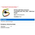 thumbnail image 2 of Driving Light Relay Connector - Compatible with 1995, 2003 - 2006 Ford Ranger 2004 2005, 2 of 2