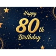 thumbnail image 4 of Golden Happy 80th Birthday Celebration Banner Backdrop Stars Decorations Photography Props Party Supplies Background Decors, 4 of 7