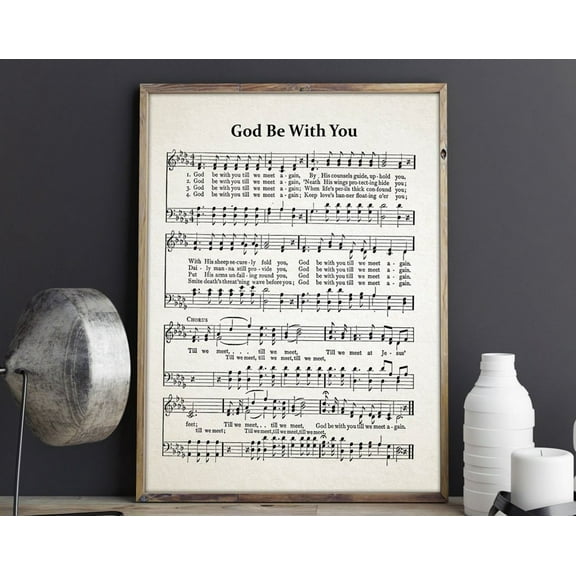 God Be With You Hymn Sheet - Hymn Music Decor - Hymn Poster - Church Music Gift Wall Art, Modern Wall Decor, 8x12 UNFRAMED
