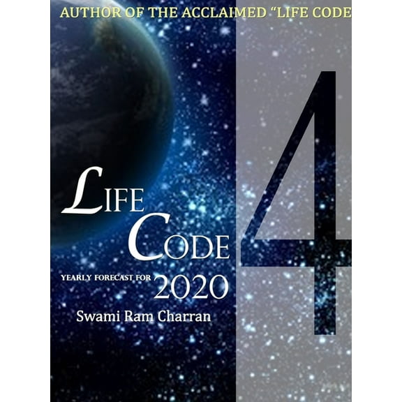Lifecode #4 Yearly Forecast for 2020 Rudra, (Paperback)