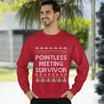 thumbnail image 3 of Christmas Sweatshirt, Funny Ugly Holiday Sweater, Pointless Meeting Survivor Christmas Sweatshirt, Funny Holiday Sweater, Office Party Gift, 3 of 5