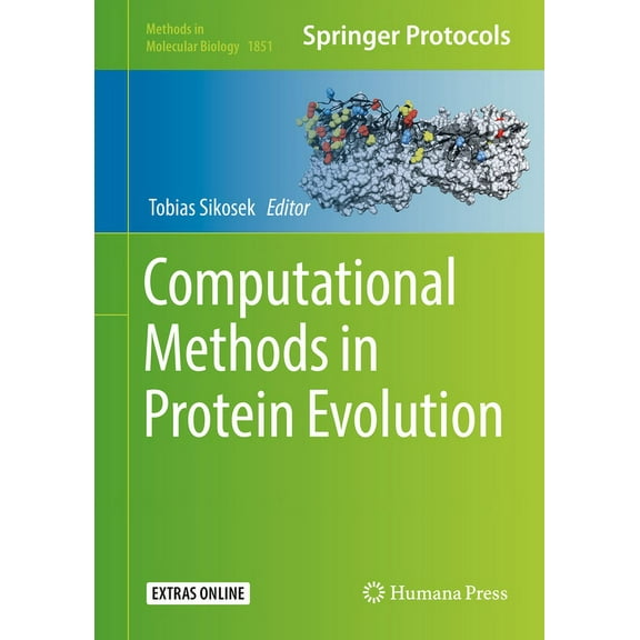 Methods in Molecular Biology Computational Methods in Protein Evolution, Book 1851, (Hardcover)