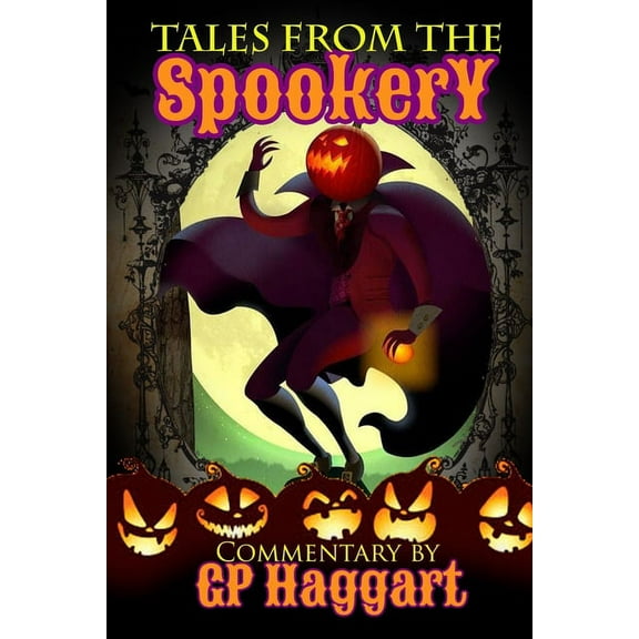Tales from the Spookery