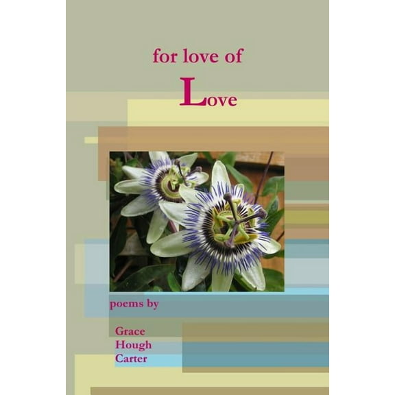 For love of Love, (Paperback)