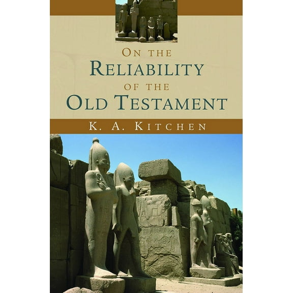 On the Reliability of the Old Testament, (Paperback)