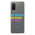 thumbnail image 1 of DistinctInk Clear Shockproof Hybrid Case for Galaxy S20 / S20 5G (6.2" Screen) - TPU Bumper Acrylic Back Tempered Glass Screen Protector - Be Brave Be Kind Be You, 1 of 2