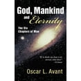 thumbnail image 2 of God, Mankind and Eternity: The Six Chapters of Man, 2 of 2