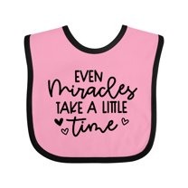 Inktastic Baby Even Miracles Take a Little Time Boys or Girls Baby Bib