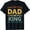 Black, variant on I Have Two Titles Dad And King Vintage Fathers Day Family T-Shirt