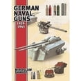thumbnail image 1 of Pre-Owned German Naval Guns 1939-1945 (Hardcover) 1848320809 9781848320802, 1 of 1