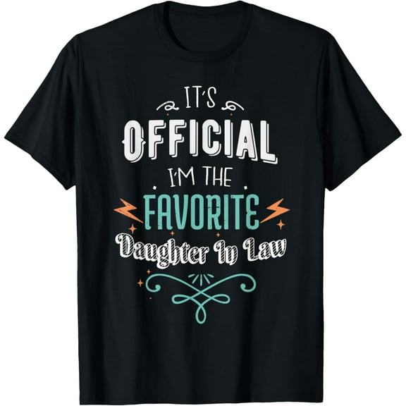 Official Favorite Daughter in Law Funny From Mother in Law T-Shirt