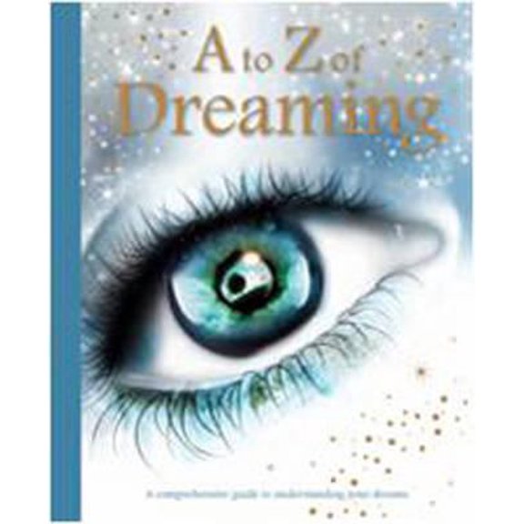 Pre-Owned A to Z of Dreams (Paperback) 0857805320 9780857805324