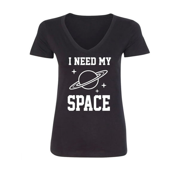 I NEED MY SPACE Womens V-Neck T-Shirt
