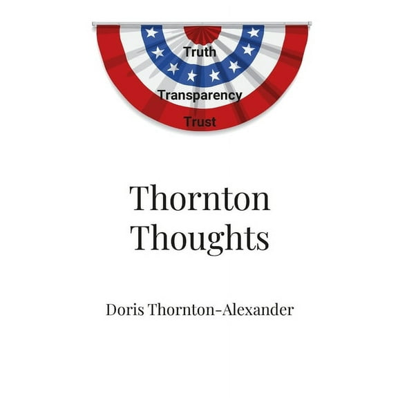 Thornton Thoughts, (Paperback)