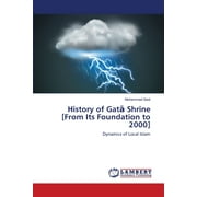 History of Gat Shrine [From Its Foundation to 2000] (Paperback)
