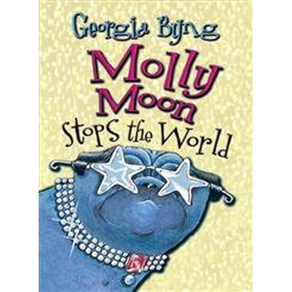 Pre-Owned Molly Moon Stops the World (Hardcover) 0060514108 9780060514105