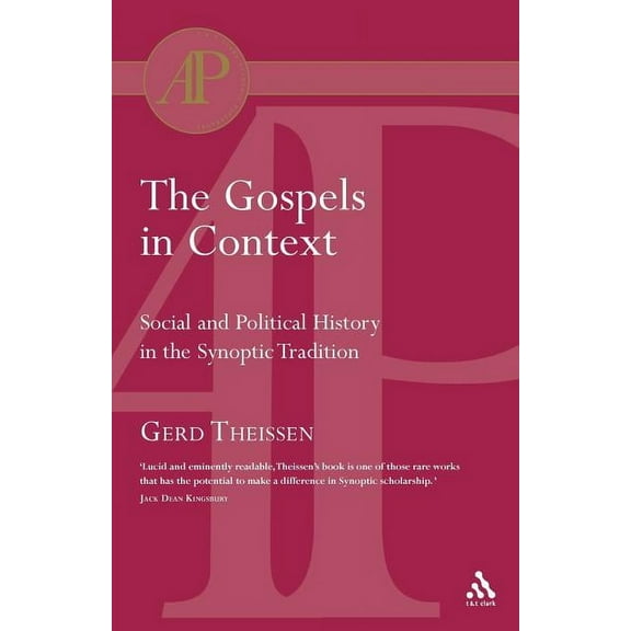 T & T Clark Academic Paperbacks The Gospels in Context, (Paperback)