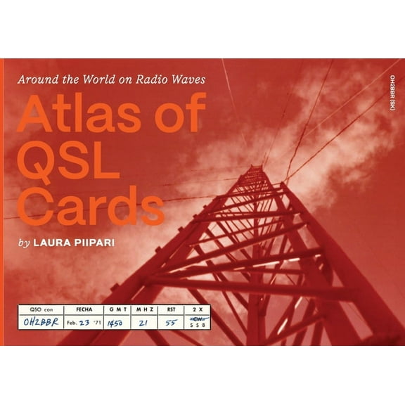 Atlas of QSL Cards, (Paperback)