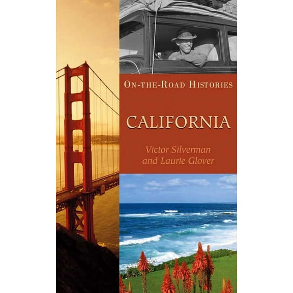 On-The-Road Histories California (on the Road Histories): On the Road Histories, (Paperback)