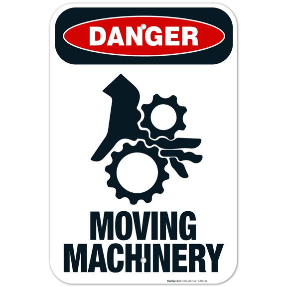 Moving Machinery Sign, OSHA Danger Sign, (SI-3903) 12x18 Aluminum