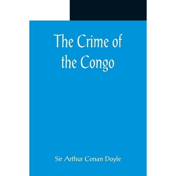 The Crime of the Congo, (Paperback)