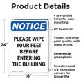 thumbnail image 2 of (2 Pack) Please Wipe Your Feet Before Entering OSHA Notice Sign 18 Inch X 24 Inch Plastic Sign, Weather Resistant, UV Protected for Workplace, Business, and Construction Site, Made in, 2 of 8