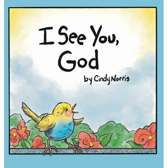 I See You, God, (Hardcover)