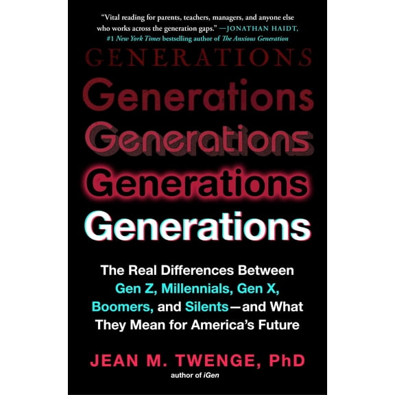 Pre-Owned Generations: The Real Differences Between Gen Z, Millennials, Gen X, Boomers, and Silents--And What They Mean for Americ, (Paperback)