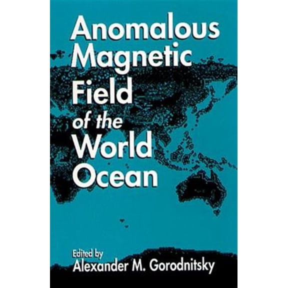 Pre-Owned Anomalous Magnetic Field of the World Ocean (Hardcover)