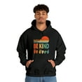 thumbnail image 4 of Gildan 18500, In A World Where You Can Be Anything Be Kind Hoodie, 4 of 7