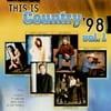 This Is Country 98: Vol.1