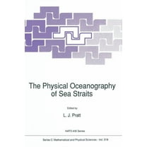 The Physical Oceanography of Sea Straits
