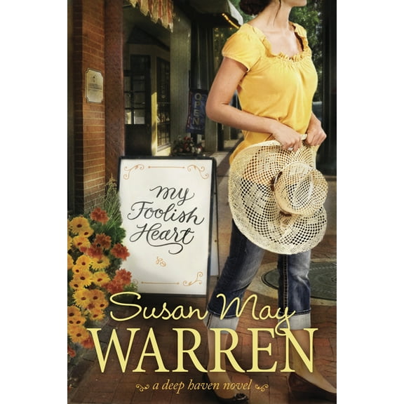 Deep Haven: My Foolish Heart (Paperback)