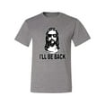 thumbnail image 2 of Wild Bobby Jesus: Ill Be Back Inspirational/Christian Men Graphic Tee, Heather Grey, XX-Large, 2 of 5