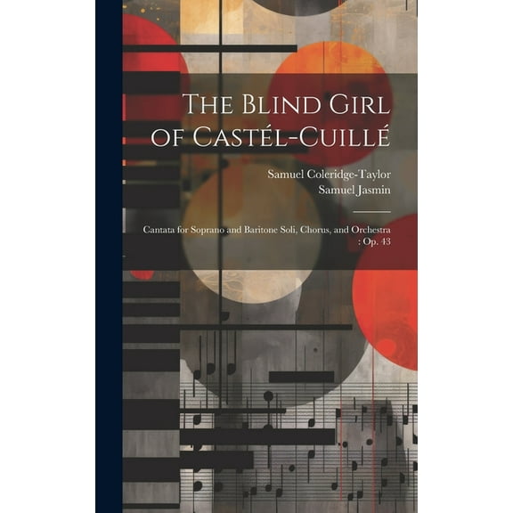 The Blind Girl of Castél-Cuillé (Hardcover)