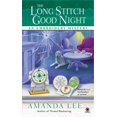 thumbnail image 1 of Long Stitch Good Night, Amanda Lee Paperback, 1 of 1