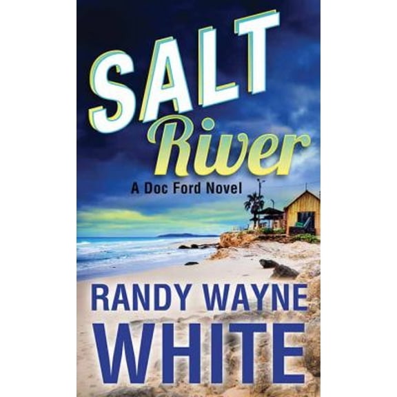 Pre-Owned Salt River: A Doc Ford Novel (Library Binding) 1643585541 9781643585543