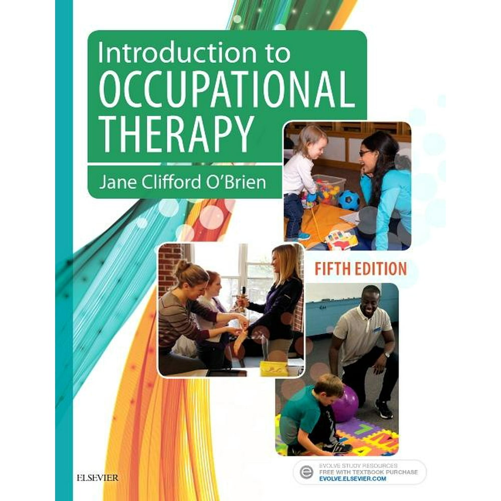 Introduction to Occupational Therapy (Edition 5) (Paperback) Walmart