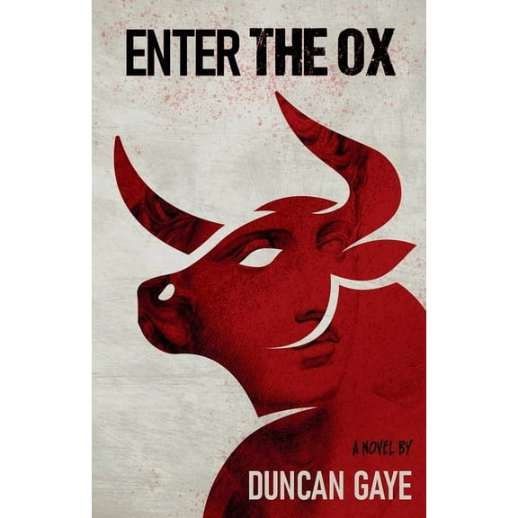 The Long Shadow Series by Duncan Gaye Enter The Ox, Book 2, (Paperback)