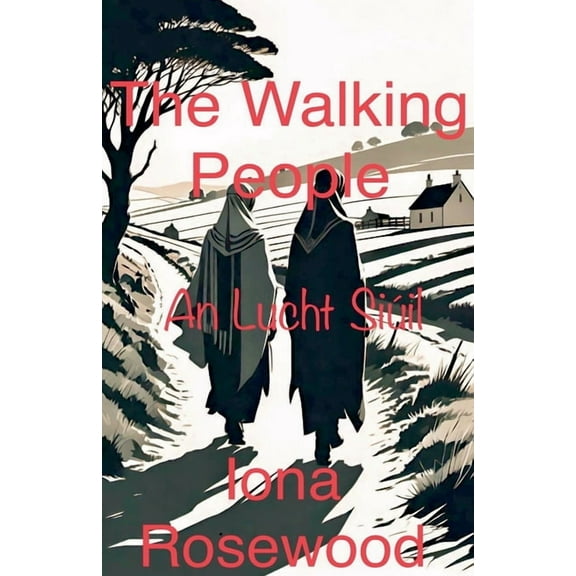 The Walking People, (Paperback)