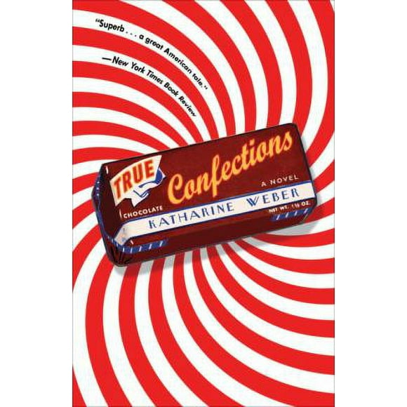 Pre-Owned True Confections (Paperback) 0307395871 9780307395870