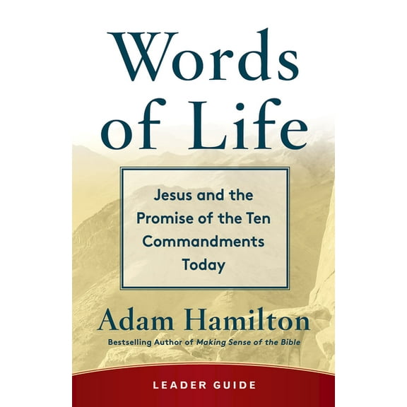 Words of Life Leader Guide: Jesus and the Promise of the Ten Commandments Today, (Paperback)