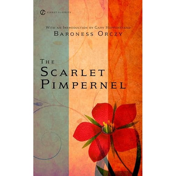 Pre-Owned The Scarlet Pimpernel (Signet Classics) (Mass Market Paperback) 0451527623